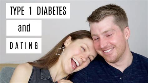 what to know when dating someone with type 1 diabetes